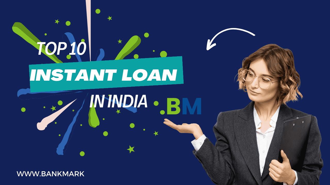 10 Best Instant Personal Loan Apps in India